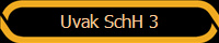 Uvak SchH 3