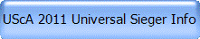 UScA 2011 Universal Sieger Info