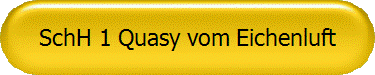 SchH 1 Quasy vom Eichenluft