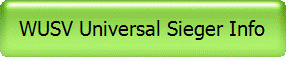WUSV Universal Sieger Info