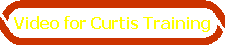 Video for Curtis Training