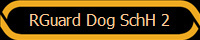 RGuard Dog SchH 2